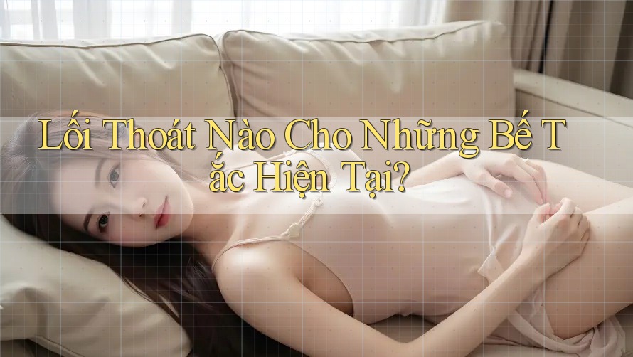 Lối Thoát Nào Cho Những Bế Tắc Hiện Tại? Lối Thoát Nào Cho Những Bế Tắc Hiện Tại?
