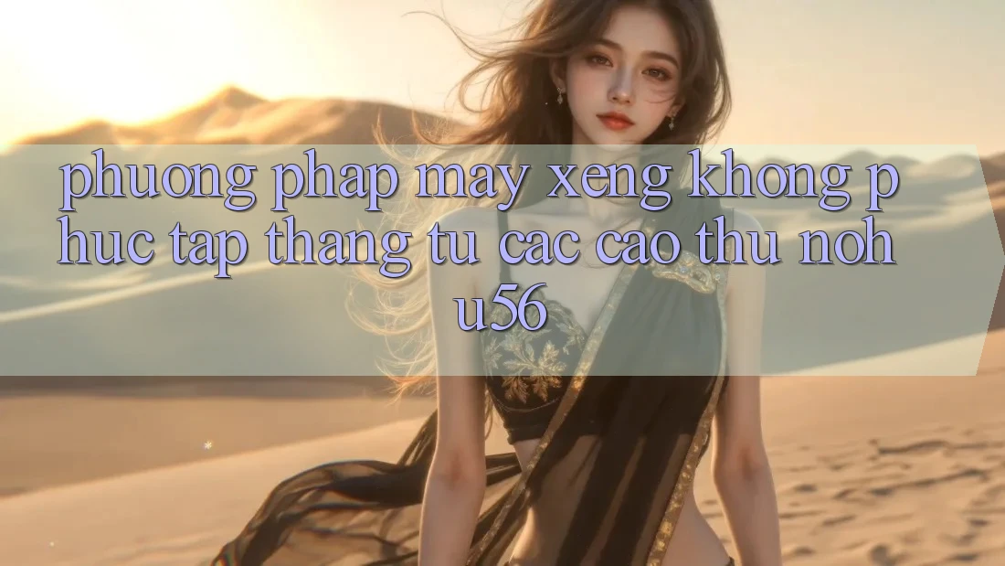 Phương pháp Máy xèng Không phức tạp Thắng Từ Các Cao Thủ nohu56